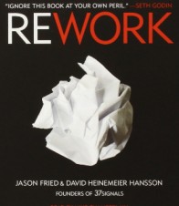 Image of startup book called Rework written by Jason Fried
